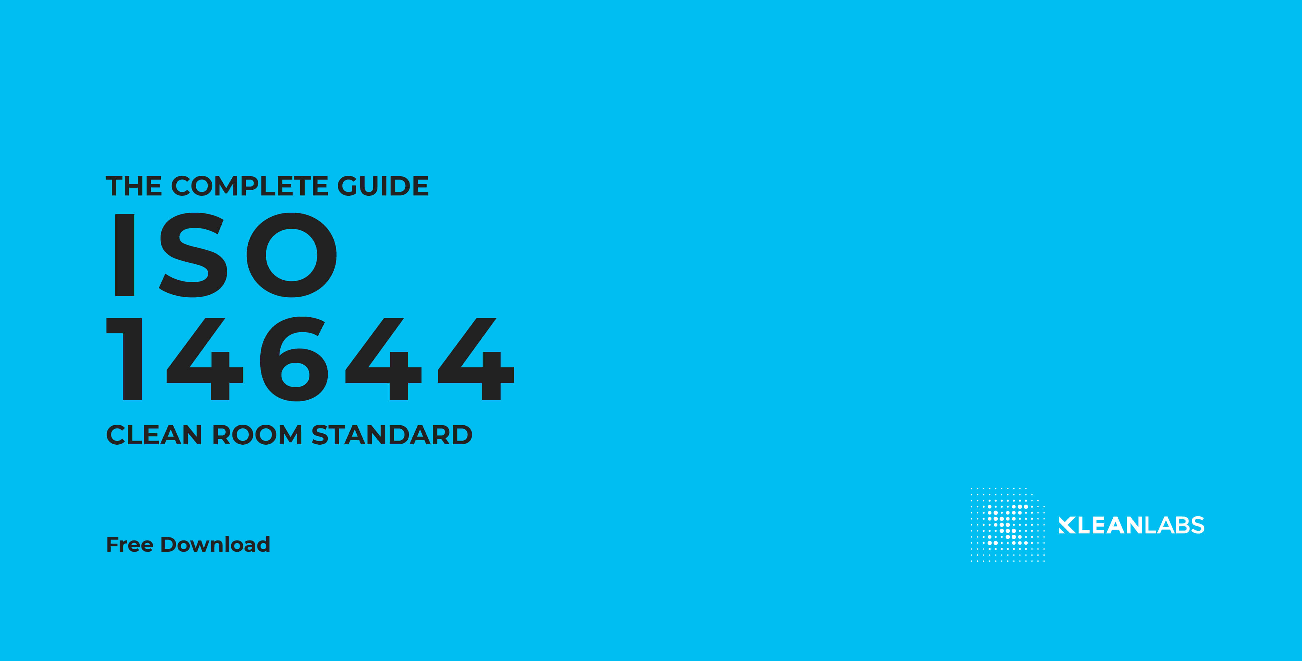 Iso 14644 Standard Why Is It Necessary For Your Clean Room